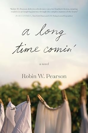 A LONG TIME COMIN' - ROBIN PEARSON