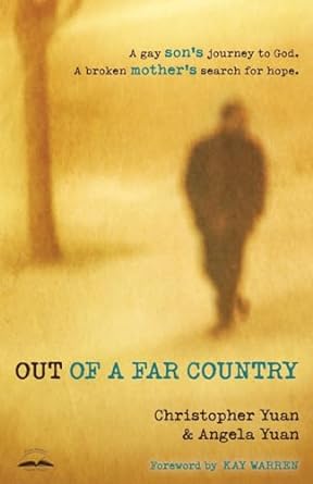 Out of a Far Country - Christopher Yuan