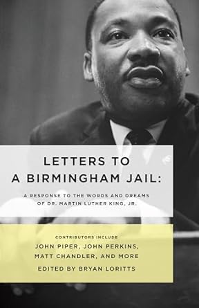 Letters to a Birmingham Jail - Lorritts