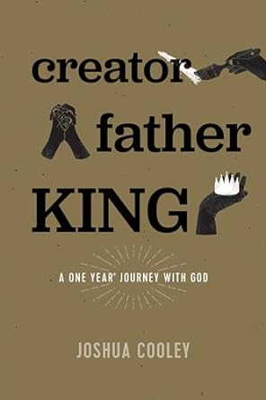 Creator, Father, King SC