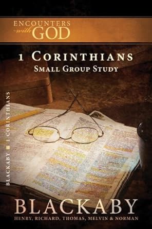 1 Corinthians: A Blackaby Bible Study Series - Henry Blackaby, Richard Blackaby