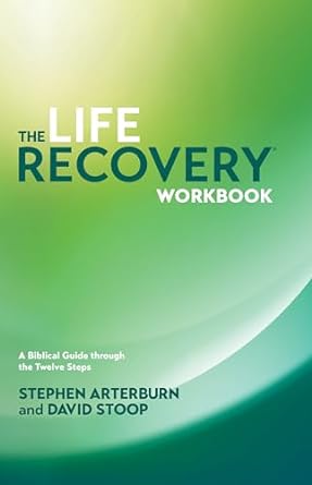 Life Recovery Workbook Softcover
