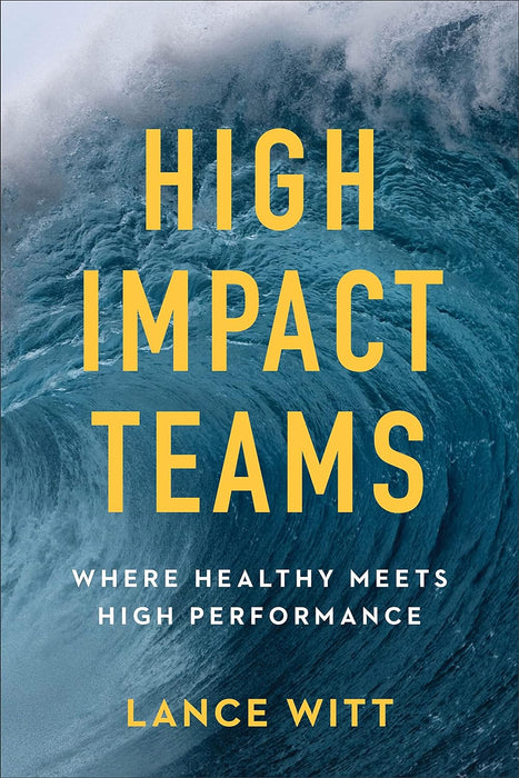 High Impact Teams