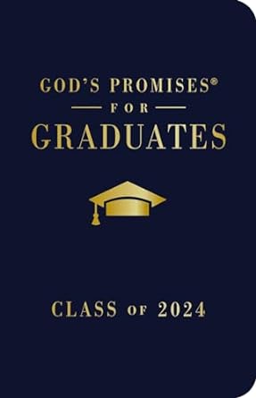 God's Promises for Graduates-Class of 2024 Blue