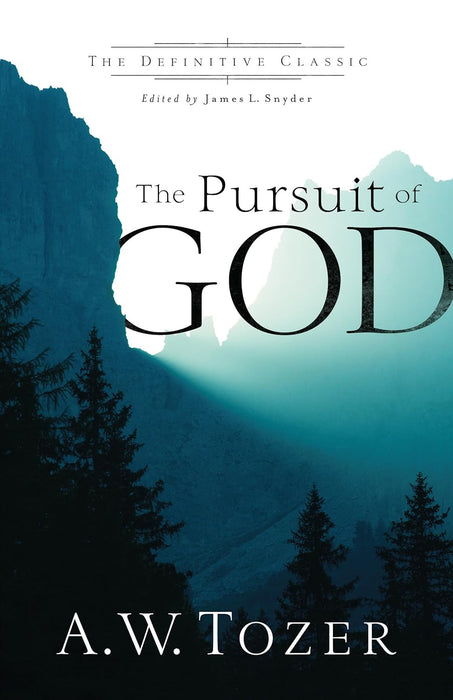 Pursuit of God Paperback, A. W. Tozer