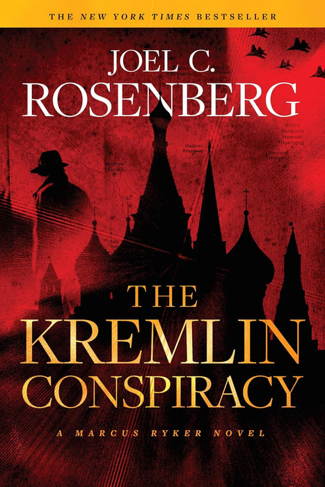 The Kremlin Conspiracy Paperback (MARCUS RYKER #1) -Joel Rosenberg