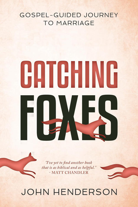 Catching Foxes, John Henderson