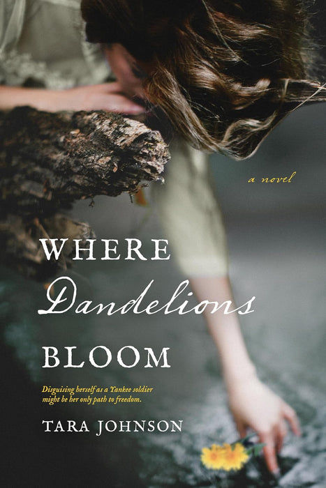 Where Dandelions Bloom - Tara Johnson