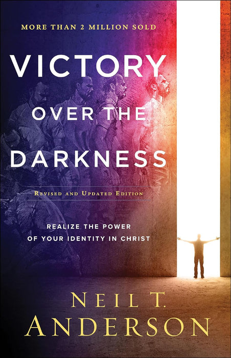 VICTORY OVER THE DARKNESS - NEIL T. ANDERSON