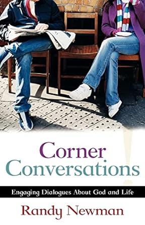 Corner Conversations - Randy Newman