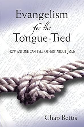 EVANGELISM FOR THE TONGUE-TIED