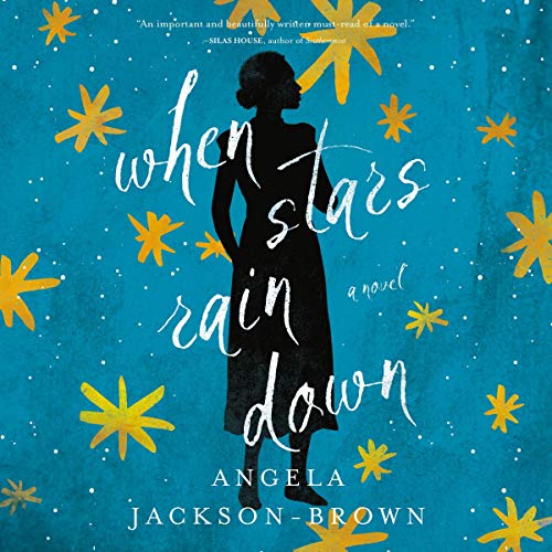 When Stars Rain Down - Angela Jackson-Brown