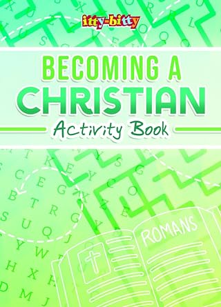 ITTY BITTY ACTIVITY BOOK-BECOMING A CHRISTIAN