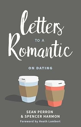 Letter to the Romantic (dating devo/study)