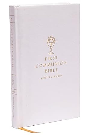NABRE Rev Ed Catholic Bible First Communion HC White