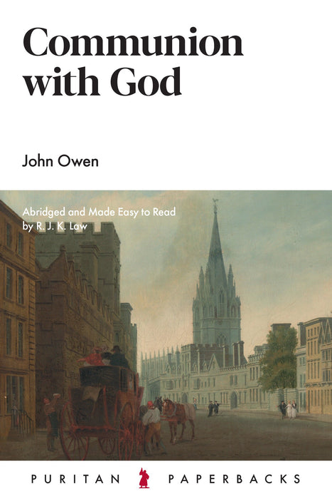 COMMUNION WITH GOD - JOHN OWEN
