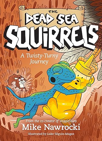 A Twisty-Turny Journey - Dead Sea Squirrels #11