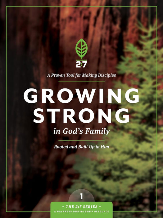Growing Strong in God's Family - The Navigators