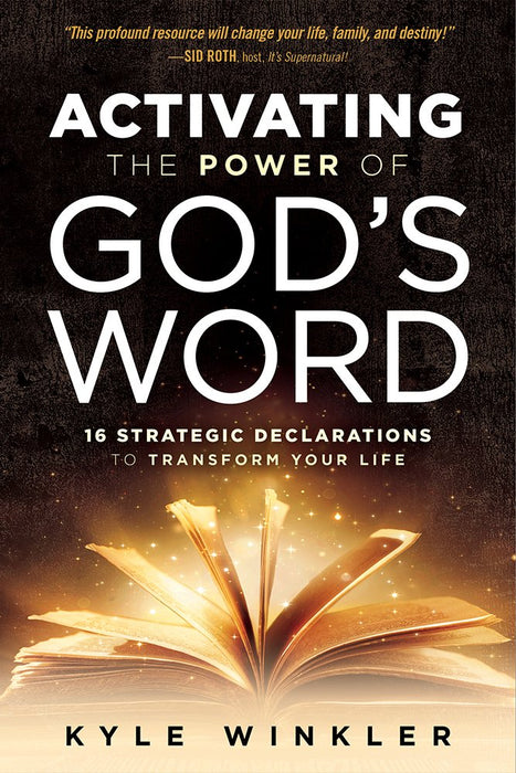 ACTIVATING THE POWER OF GOD''S WORD