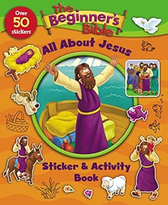 The Beginner's Bible All About Jesus Sticker & Activity Book