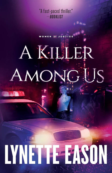 Killer Among Us (Women of Justice #3) repkg, Lynette Eason
