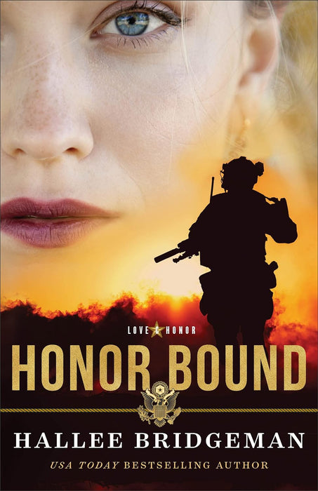Honor Bound (Love and Honor #1) - Hallee Bridgeman