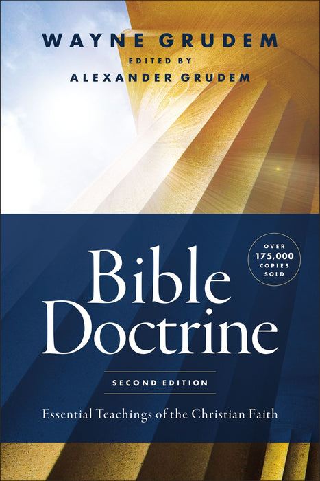 Bible Doctrine: Second Edition by Wayne Grudem