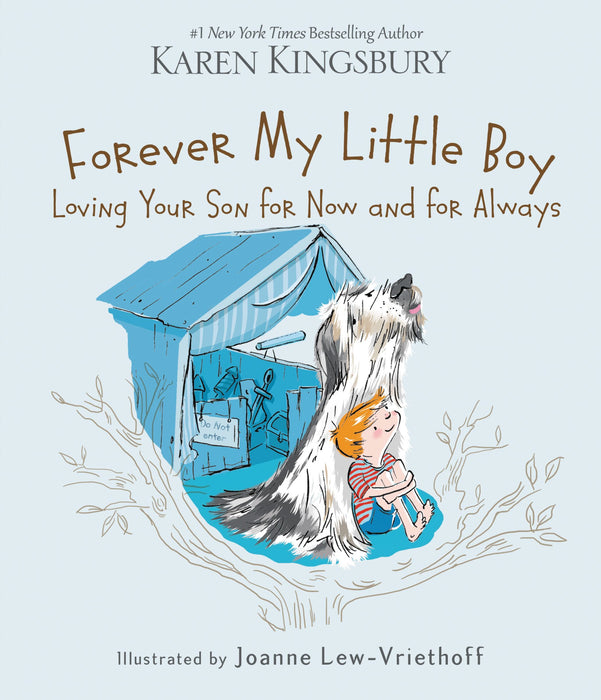 Forever My Little Boy by Karen Kingsbury