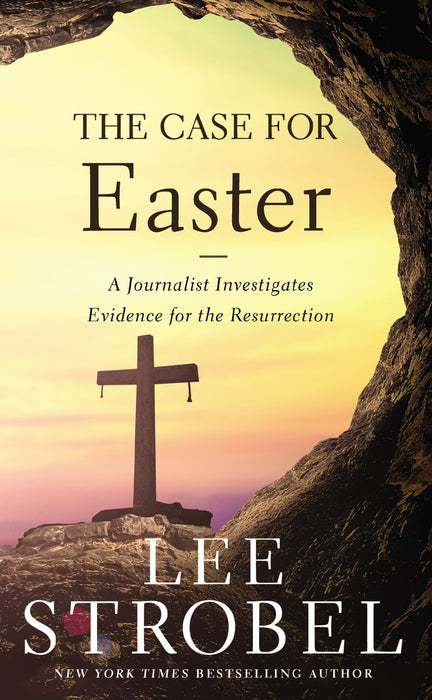 The Case for Easter by Lee Strobel