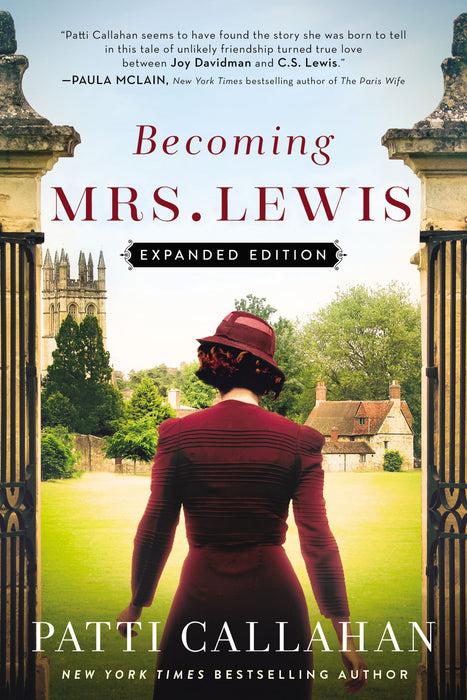Becoming Mrs. Lewis by Patti Callahan (Paperback; Expanded Edition)