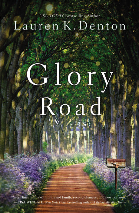 Glory Road by Lauren Denton