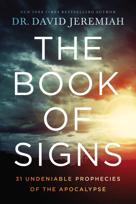 The Book of Signs by David Jeremiah (Paperback)
