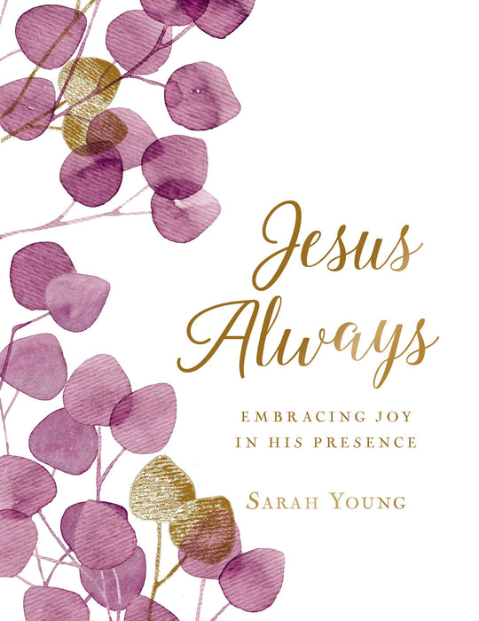 Jesus Always (Large Print Cloth Botanical Cover) by Sarah Young