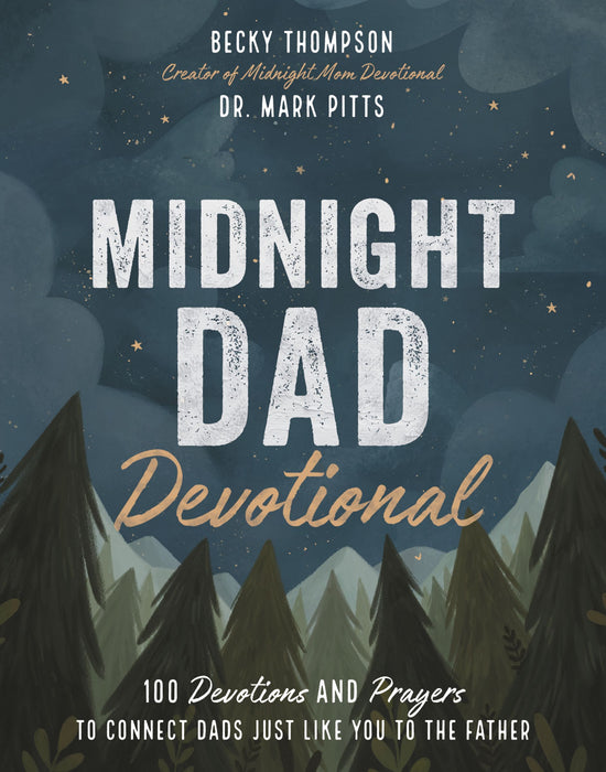 Midnight Dad Devotional by Becky Thompson