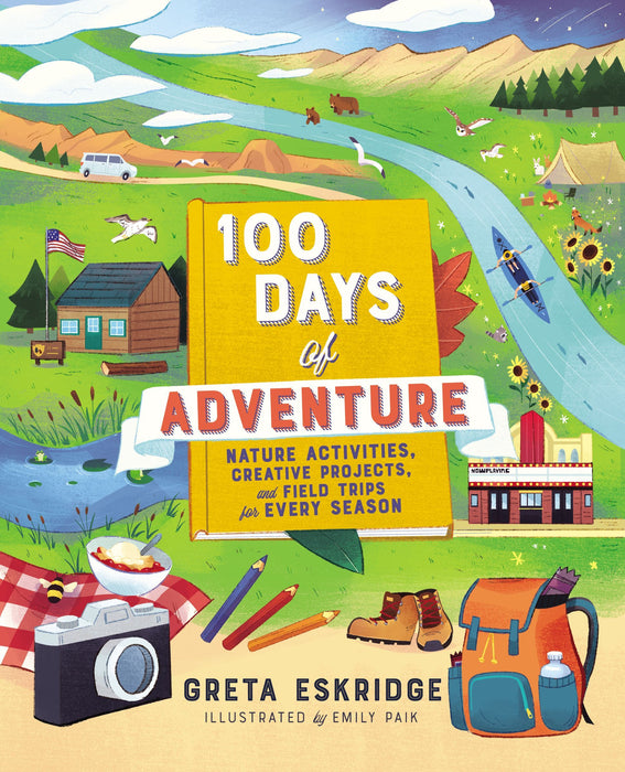 100 Days of Adventure by Greta Eskridge