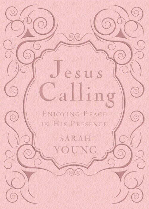 Jesus Calling by Sarah Young (Pink Leathersoft with Scripture References)