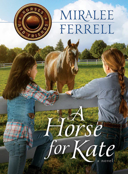 A HORSE FOR KATE -MIRALEE