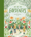 We are the Gardeners by Joanna Gaines