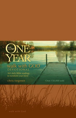 The One Year Walk with God Devotional by Chris Tiegreen and  Walk Thru Ministries