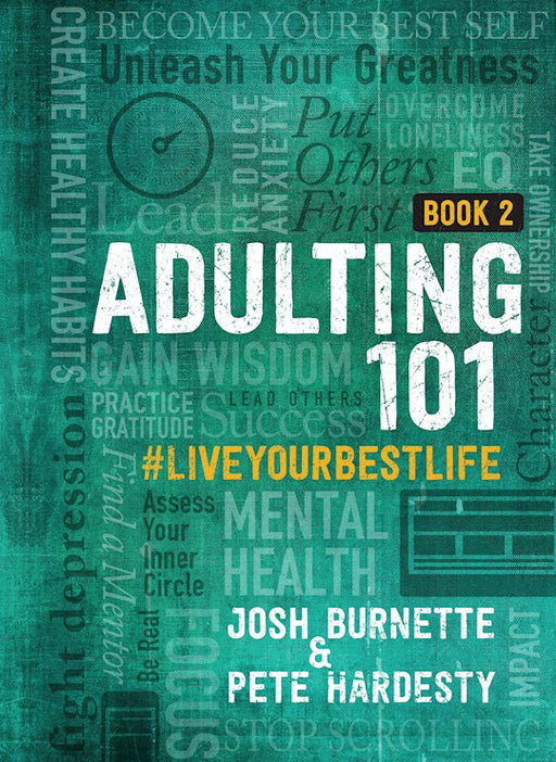Adulting 101 Book 2 by Josh Burnette and Pete Hardesty