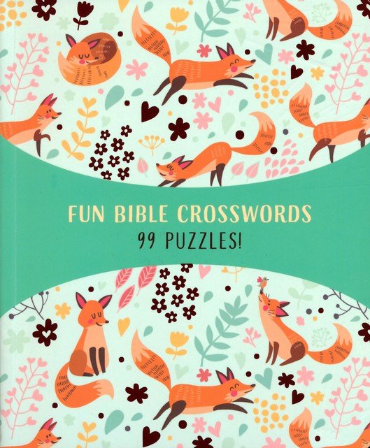 Fun Bible Crosswords: 99 Puzzles