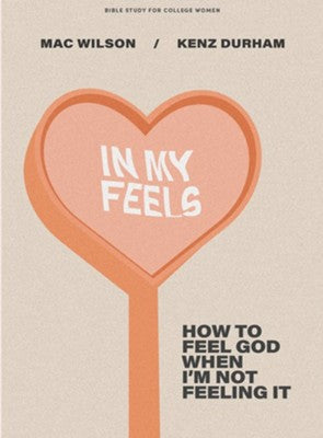In My Feels by Mac Wilson & Kenz Durham