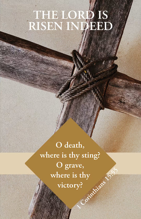 Easter Bulletin: Risen Indeed (Package of 100): 1 Corinthians 15:55 (KJV)