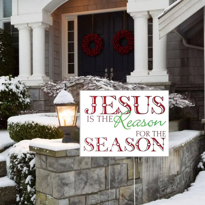 Yard Sign Jesus Is the Reason Red/White/Green