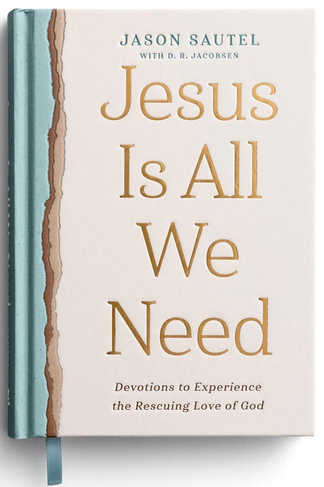 Jesus is All We Need by Jason Sautel