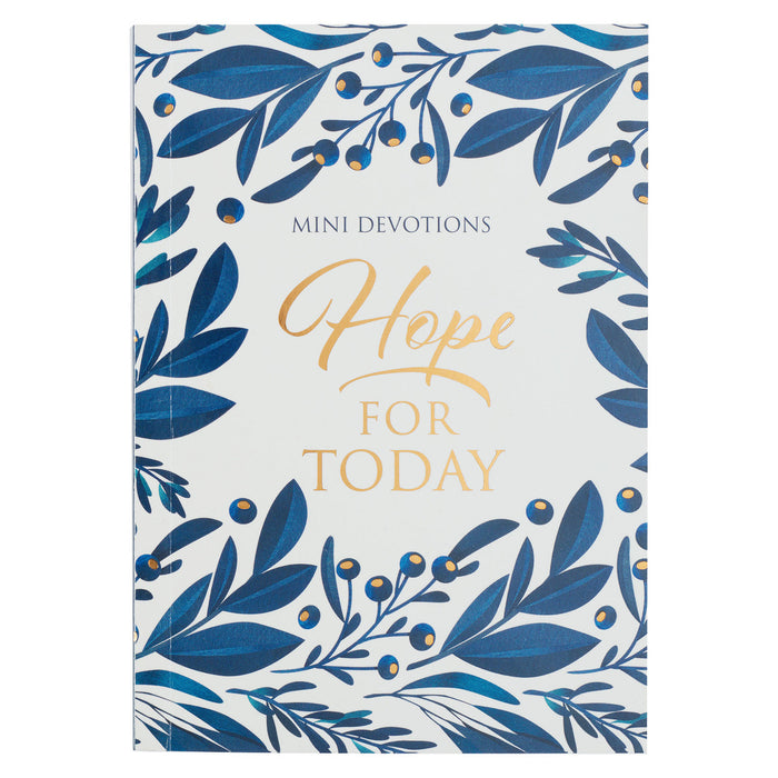 Hope for Today Mini Devotional - Jimi le Roux - Morning Star Christian Bookstores