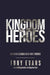 KINGDOM HEROES - TONY EVANS - Morning Star Christian Bookstores