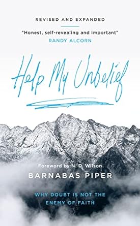 Help My Unbelief - Barnabas Piper - Morning Star Christian Bookstores