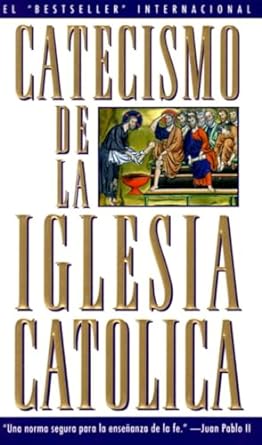 Catecismo de la Iglesia Catolica - U.S. Catholic Church