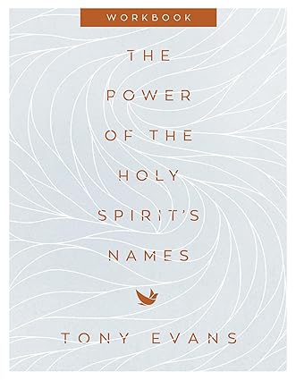 The Power of the Holy Spirit's Names Workbook - Morning Star Christian Bookstores